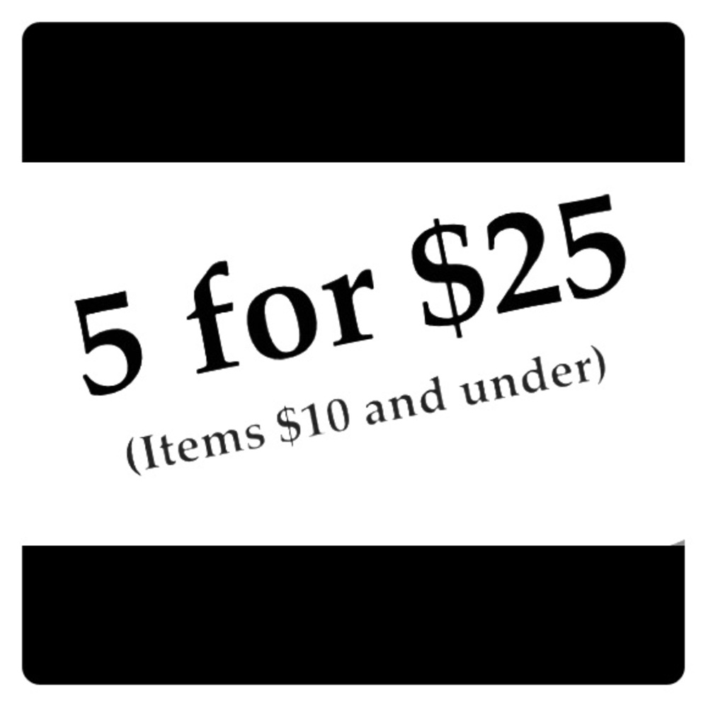Bundle any 5 items $10 & under at $25!!👍🏻